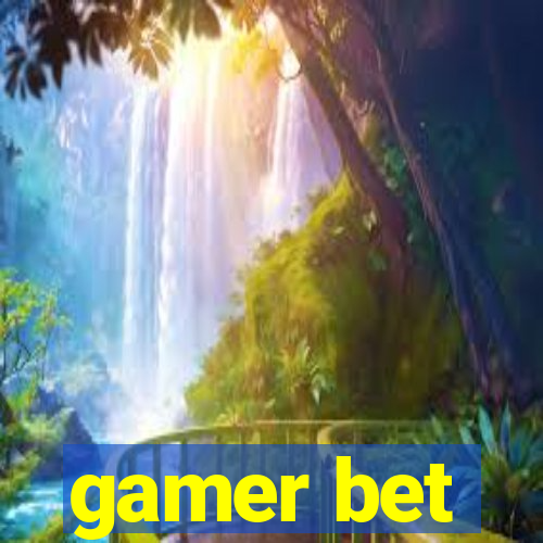 gamer bet